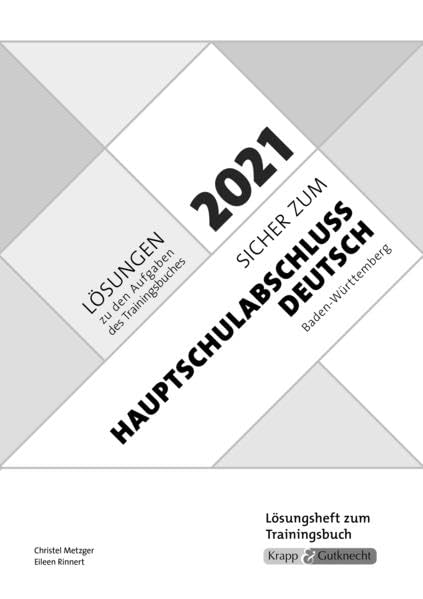 Sicher zum Hauptschulabschluss Deutsch. Lösungsheft. Baden-Württemberg 2021 Study Guides