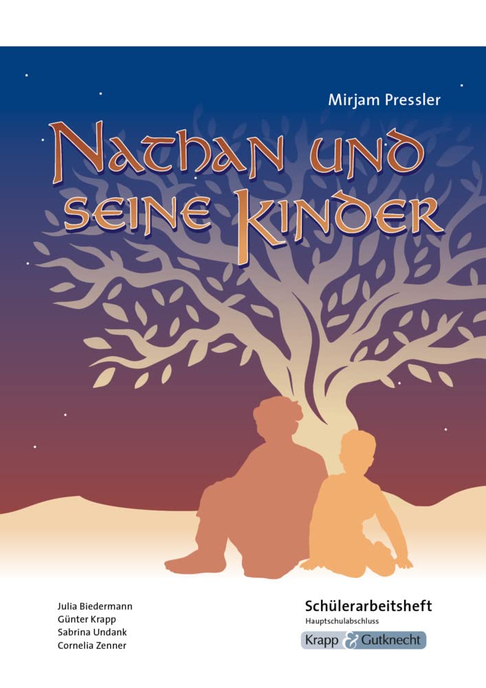Nathan und seine Kinder – Mirjam Pressler – Schülerarbeitsheft – Hauptschule Contemporary literature