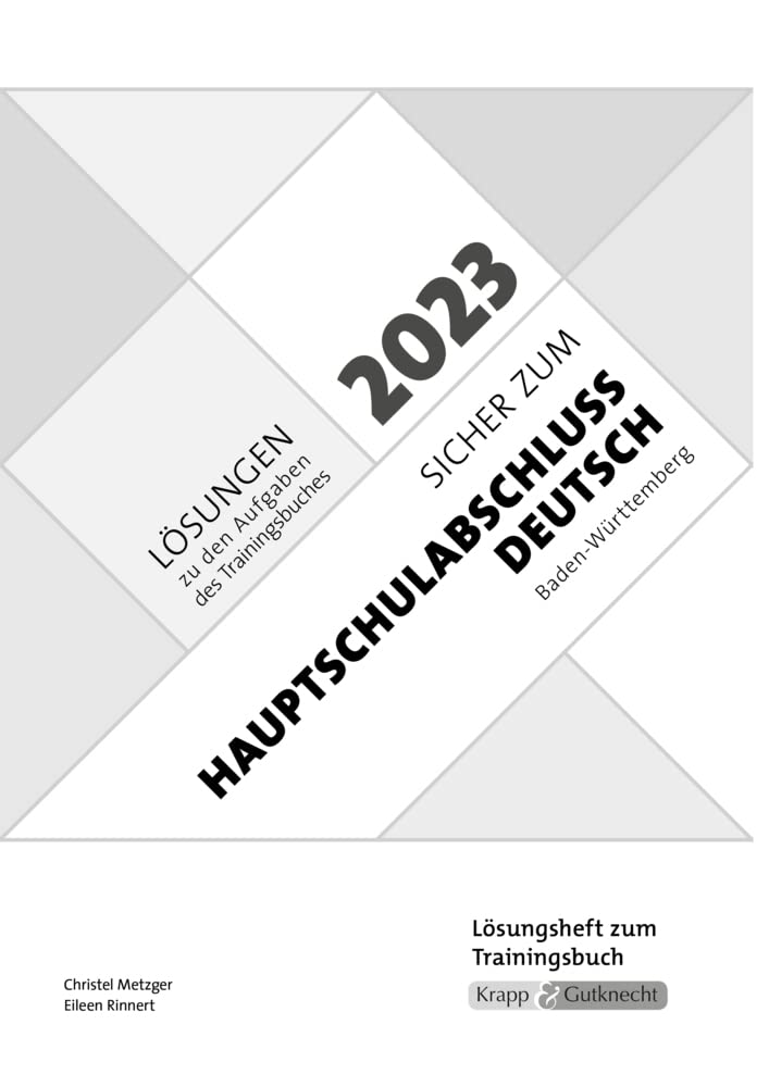 Sicher zum Hauptschulabschluss Deutsch Baden-Württemberg 2023 und 2024, m. 1 Online-Zugang: Lösungsheft, Lösungen, Musterlösungen, Heft Study Guides