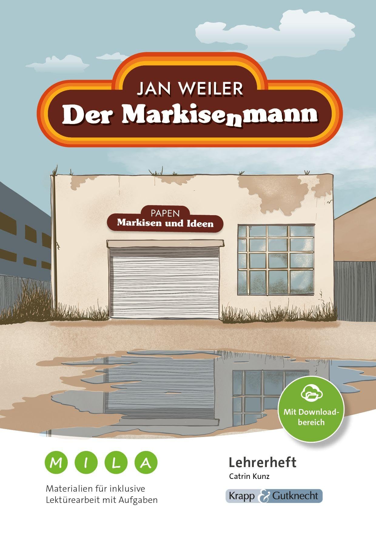 Der Markisenmann - Jan Weiler - Materialien für inklusive Lektürearbeit mit Aufgaben Study Guides