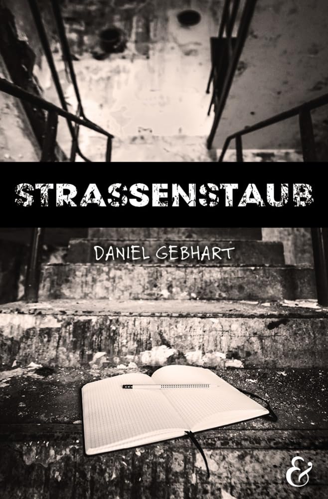 Strassenstaub: Biografie - Daniel Gebhart - Roman book