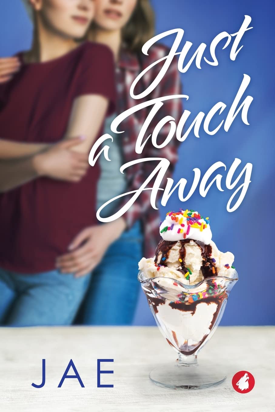Just a Touch Away (Love on a Dare, Band 1) LGBTQ+