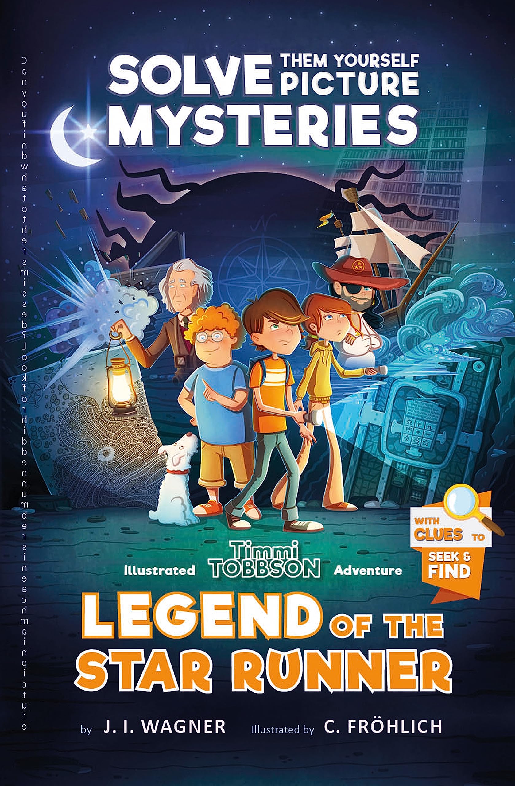 Legend of the Star Runner: A Timmi Tobbson Adventure book
