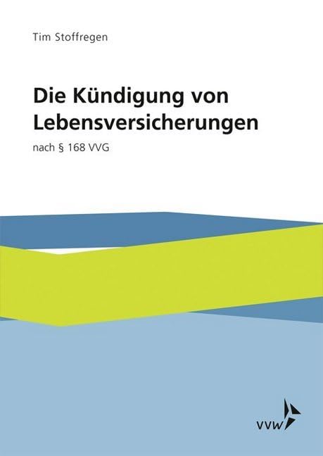 Die Kündigung von Lebensversicherungen Law