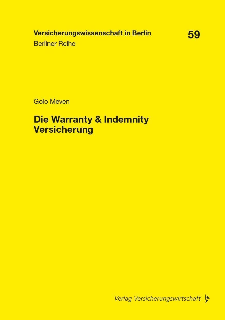 Die Warranty & Indemnity Versicherung Law