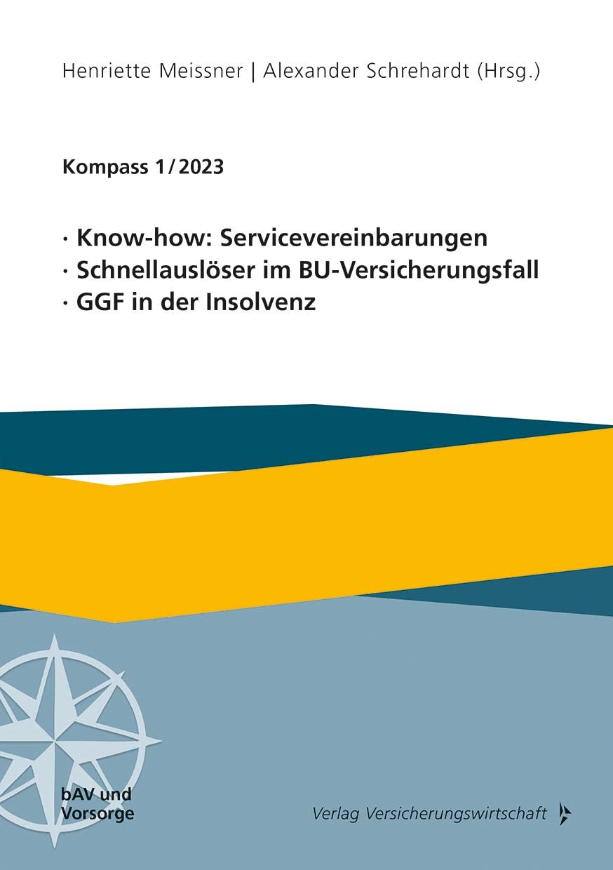 Know-how: Servicevereinbarungen, Schnellauslöser im BU-Versicherungsfall, GGF in der Insolvenz book