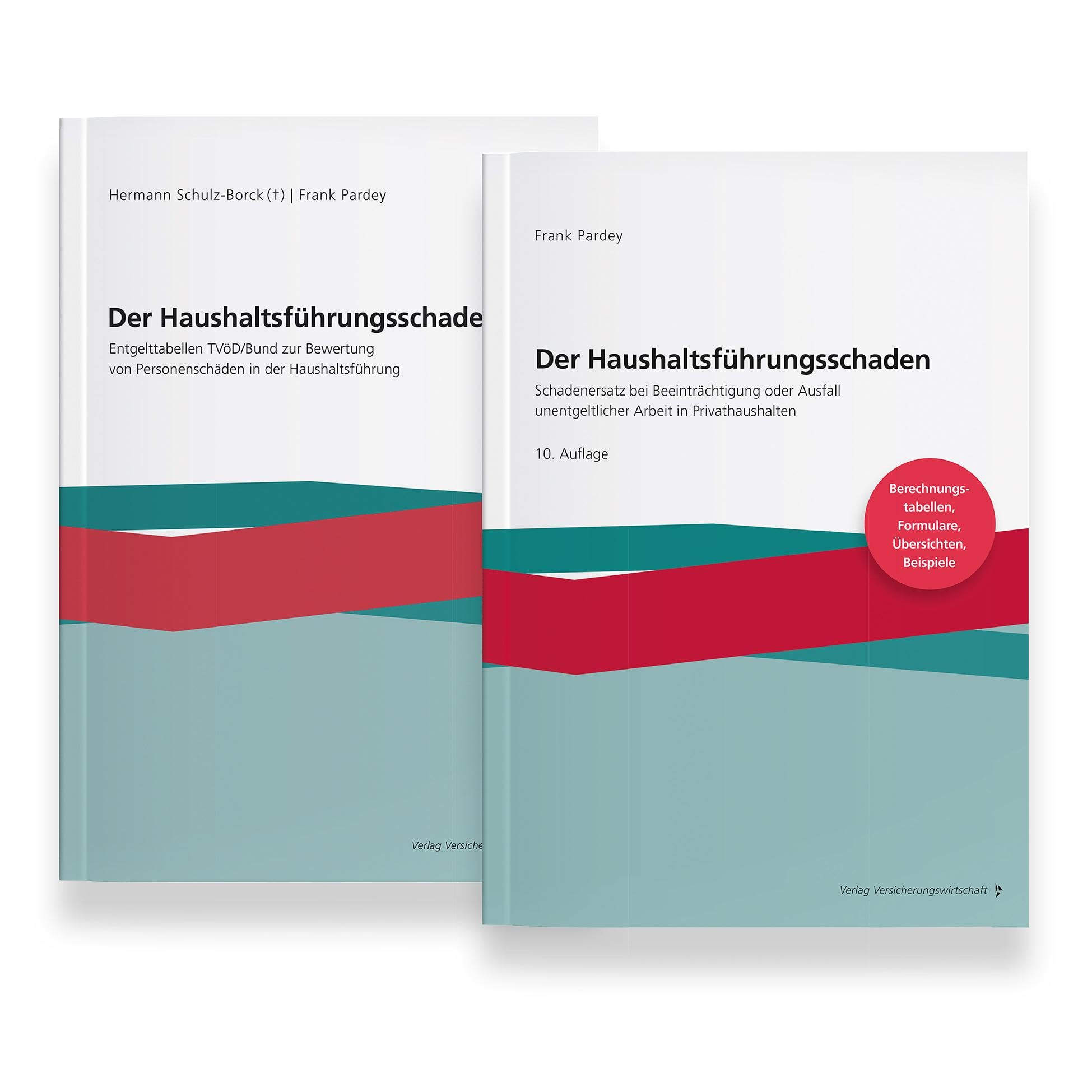 Der Haushaltsführungsschaden – Kombipaket Law