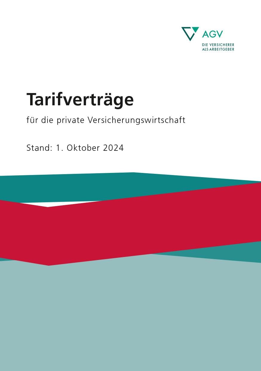 Tarifverträge für die private Versicherungswirtschaft: Stand: 1. Oktober 2024 Law