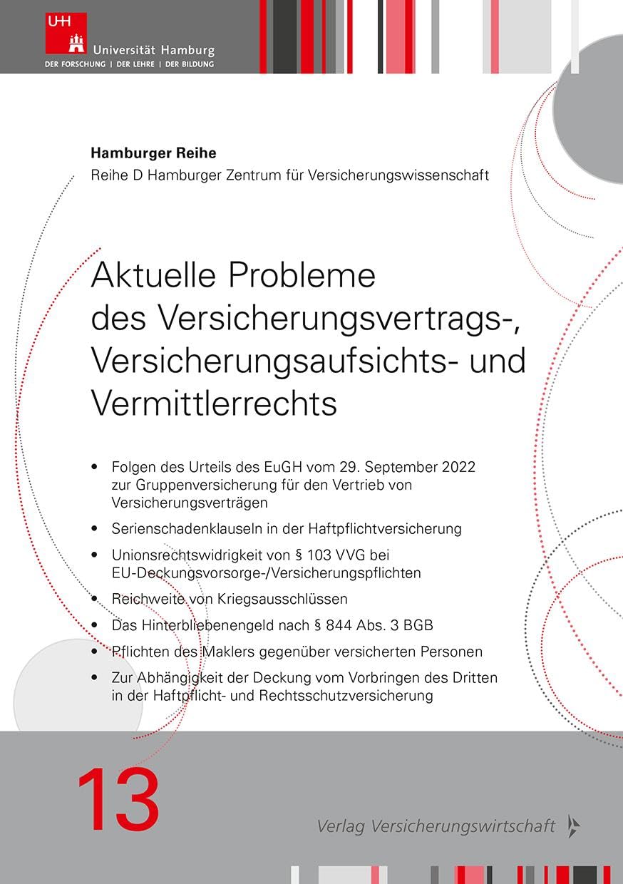 Aktuelle Probleme des Versicherungsvertrags-, Versicherungsaufsichts- und Vermittlerrechts Law