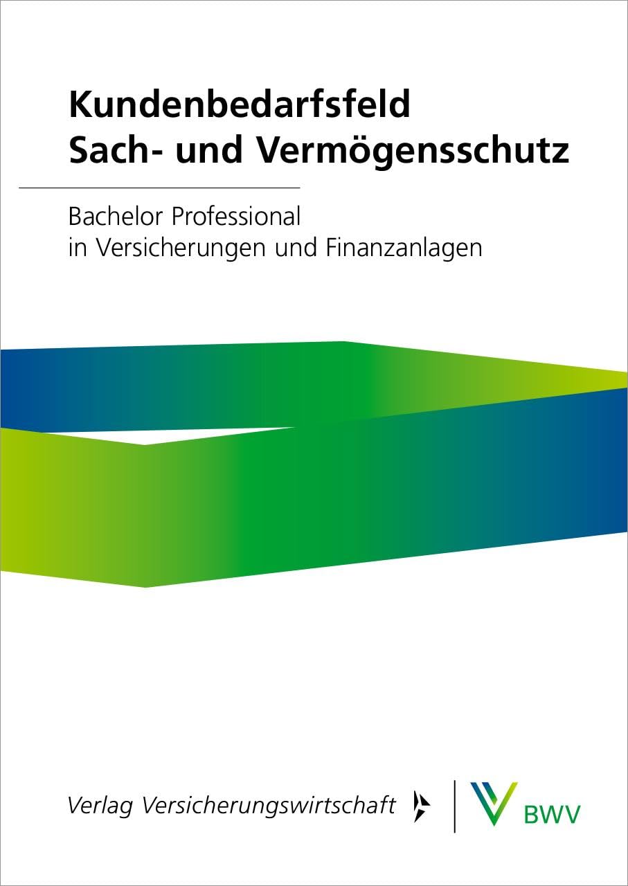 Kundenbedarfsfeld Sach- und Vermögensschutz - Print-Online-Bundle Law