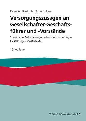 Versorgungszusagen an Gesellschafter-Geschäftsführer und -Vorstände Law