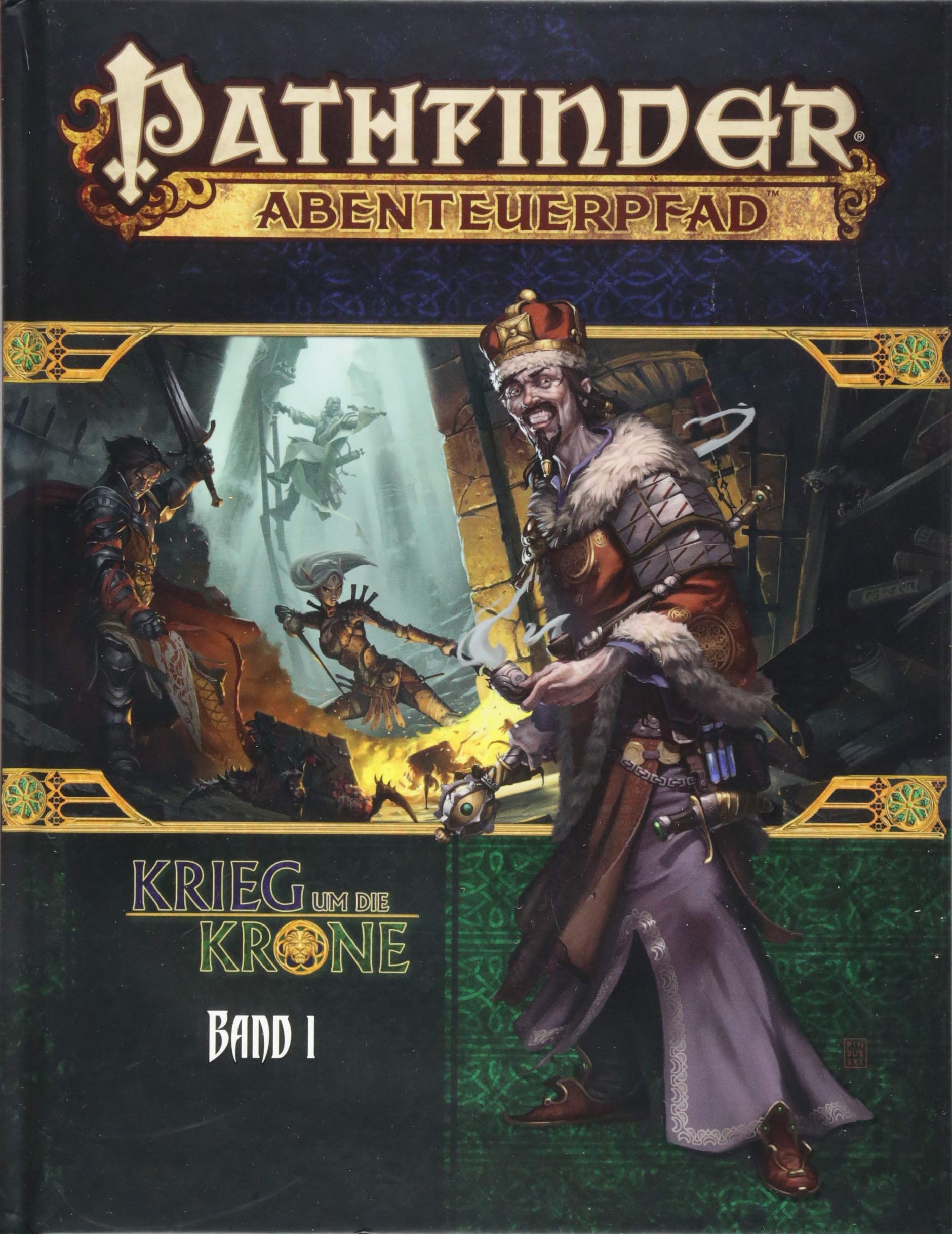 Krieg um die Krone Band 1: Pathfinder (Pathfinder / Abenteuerpfad) Historical Fiction