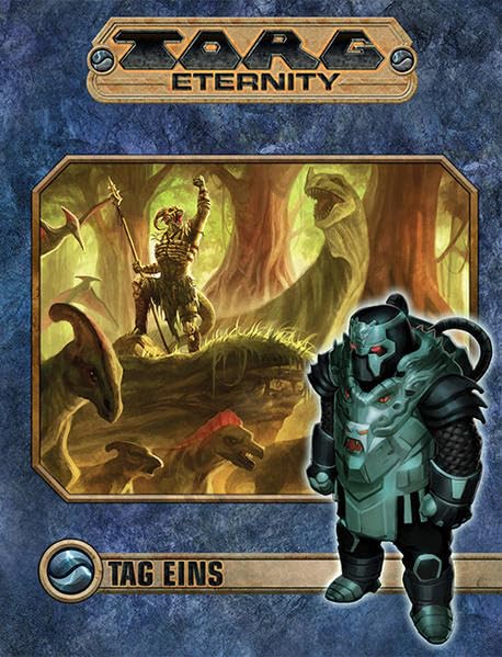 Torg Eternity - Tag 1 Abenteuerband (Torg Eternity Abenteuer) Historical Fiction