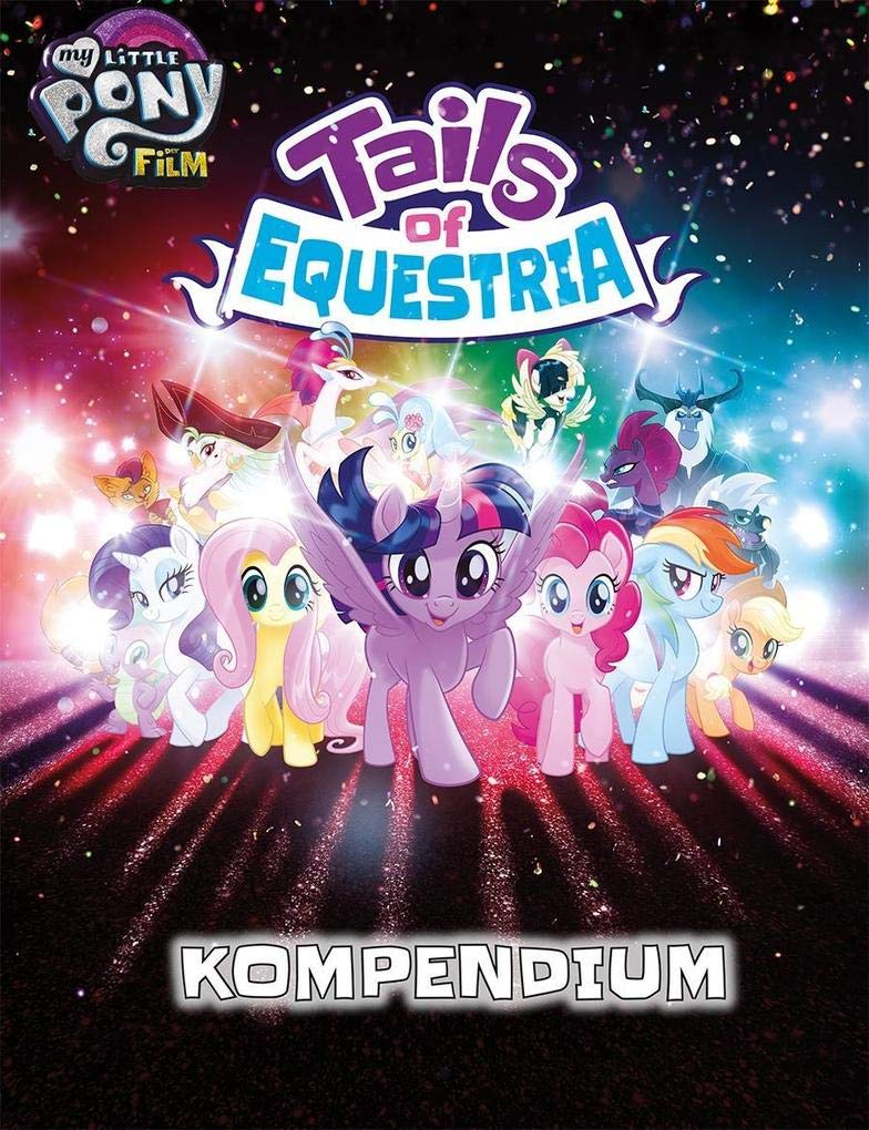My little Pony - Tails of Equestria: Das Kompendium Leisure & Fun