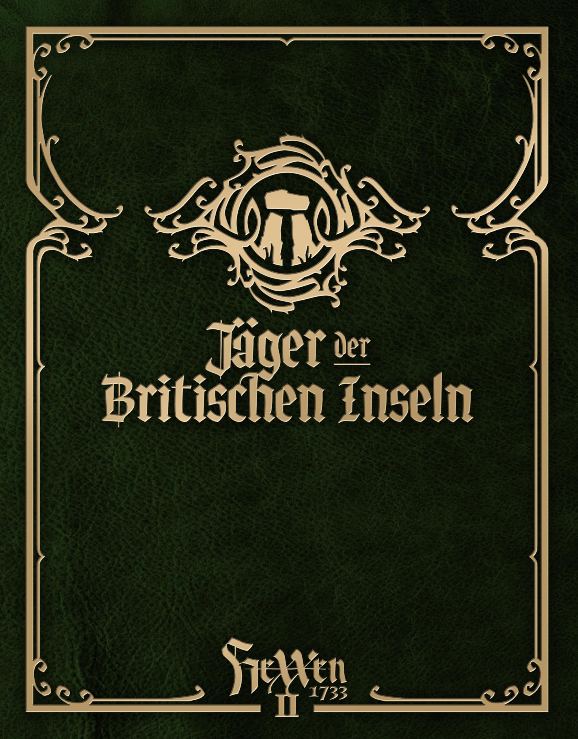 HeXXen 1733: Jäger der Britischen Inseln Historical Fiction