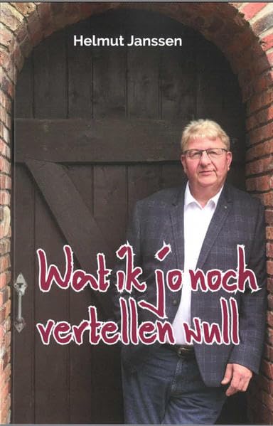 Wat ick jo noch vertellen wull book