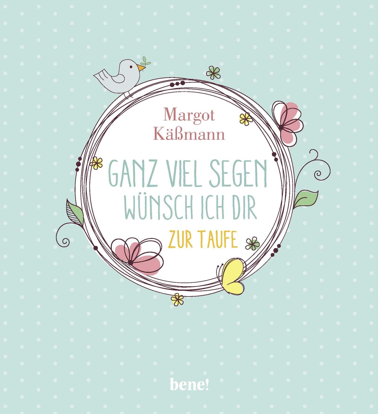 Ganz viel Segen wünsch ich dir Parents & Children