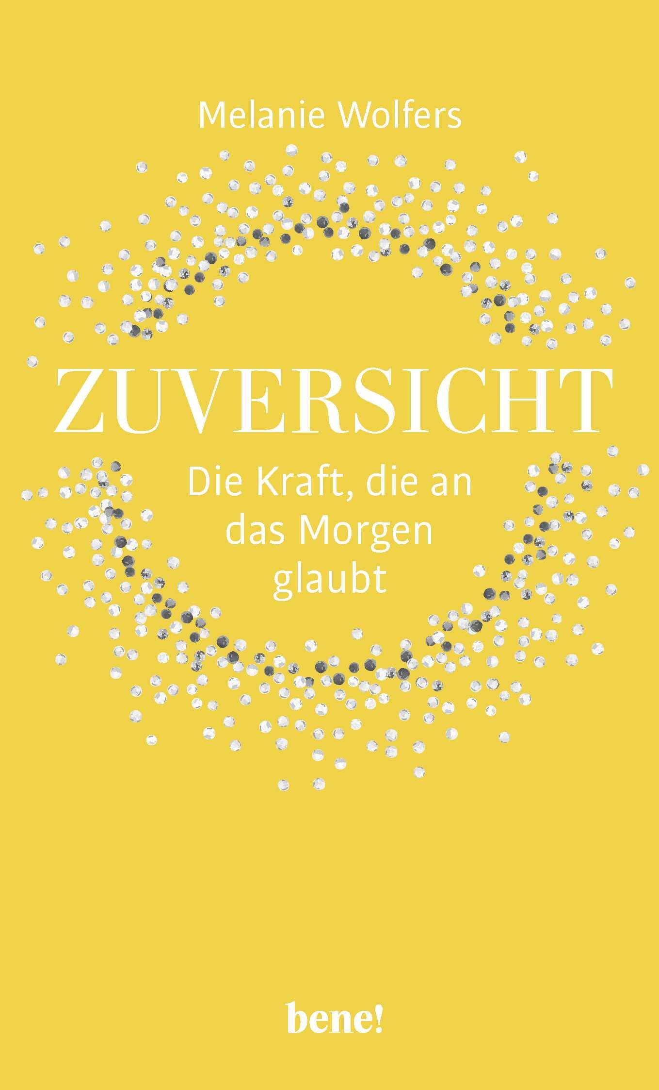 Zuversicht - Die Kraft, die an das Morgen glaubt Business, Finance & Career