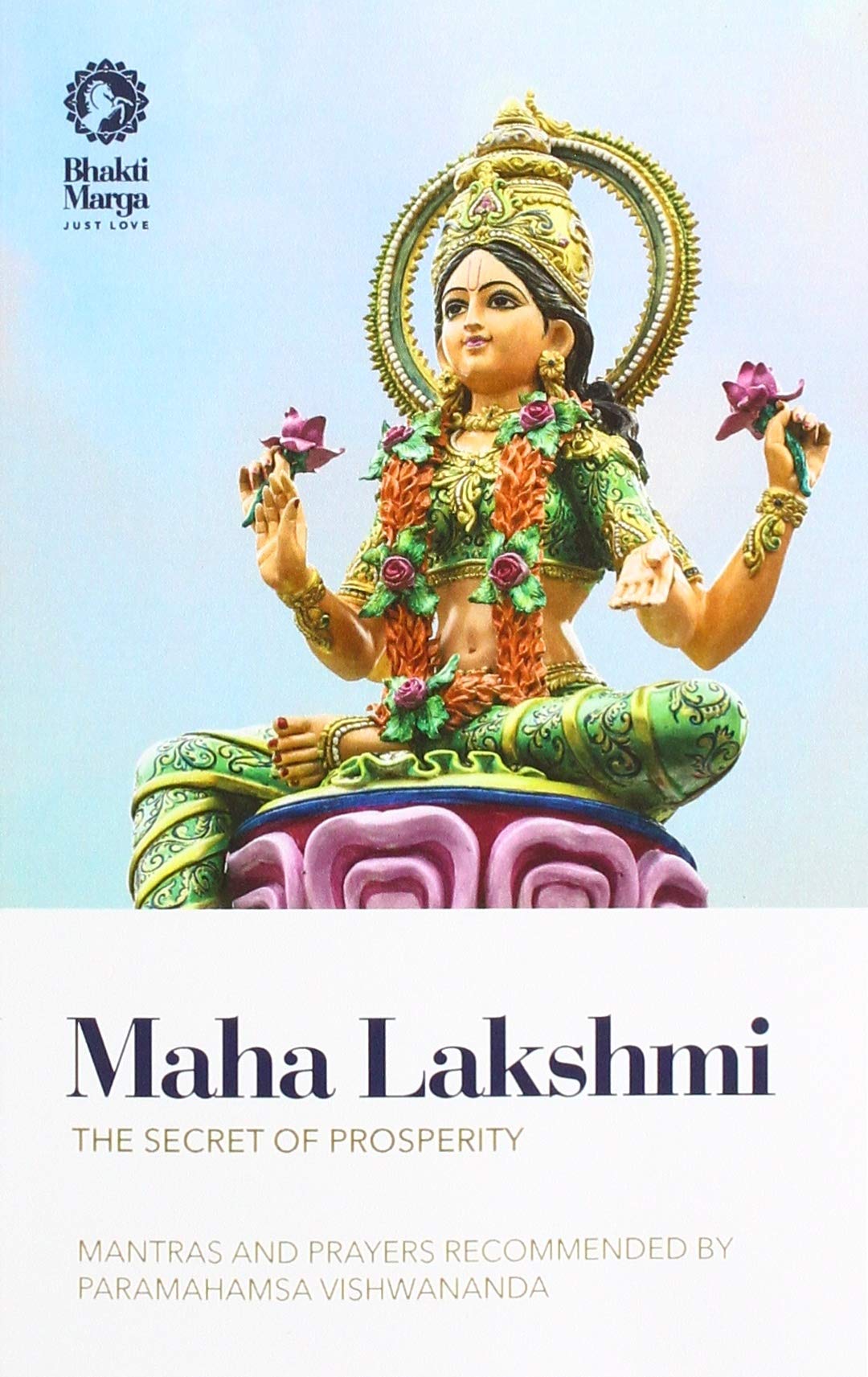 Maha Lakshmi: The Secret of Prosperity book