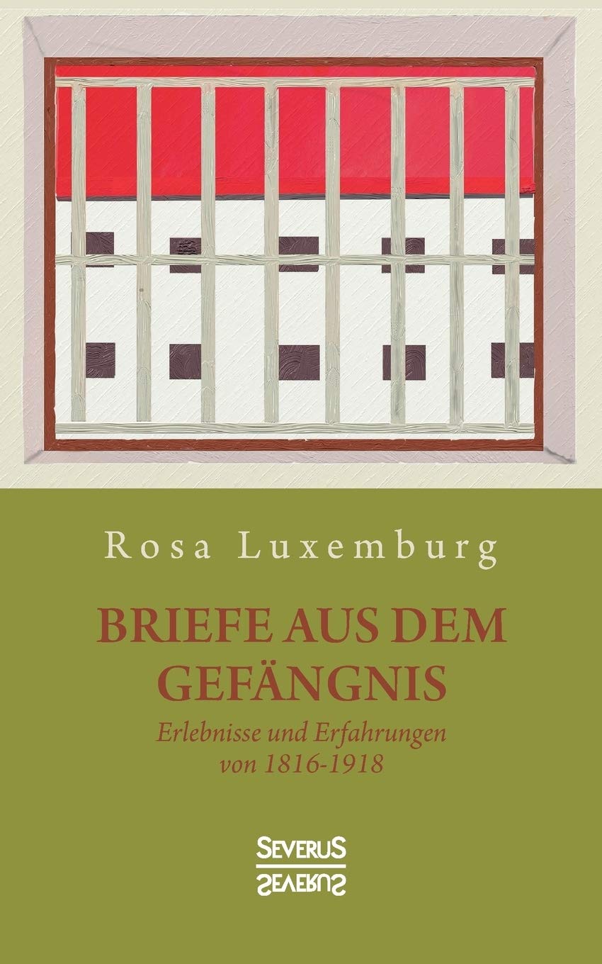 Briefe aus dem Gefängnis Essays & Short Stories