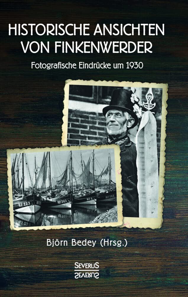 Historische Ansichten von Finkenwerder History