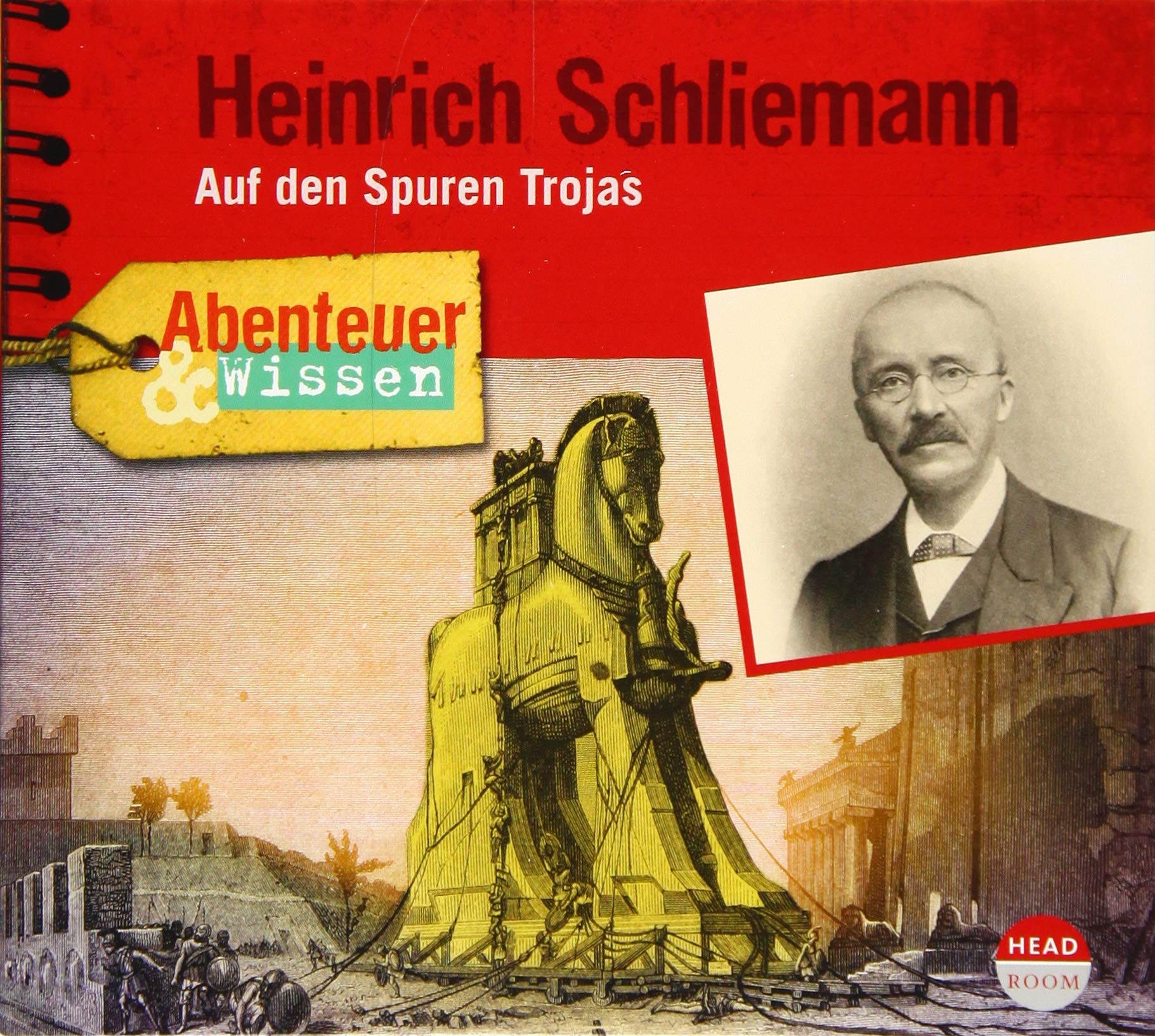 Abenteuer & Wissen: Heinrich Schliemann Memories