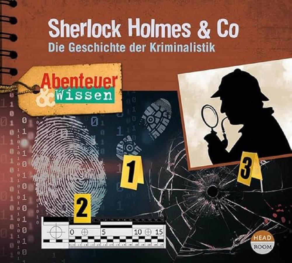 Abenteuer & Wissen: Sherlock Holmes & Co: Die Geschichte der Kriminalistik Memories