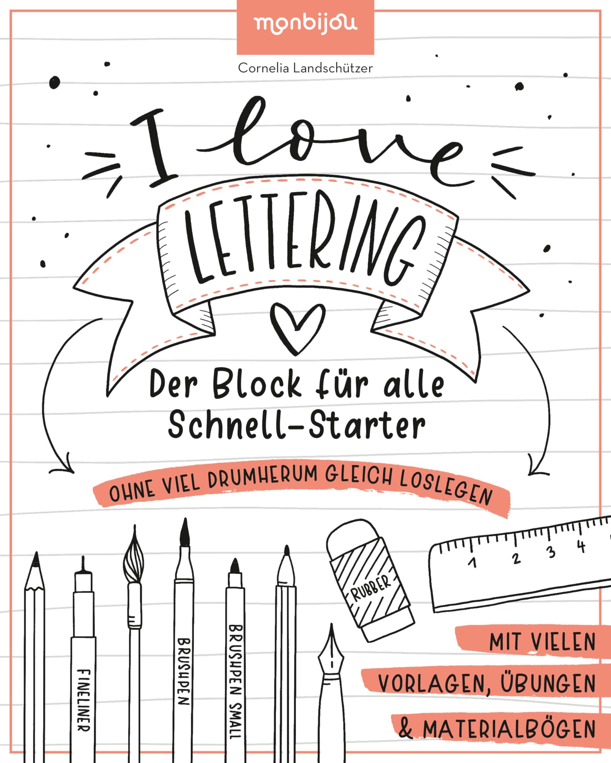 I Love Lettering - Der Block für alle Schnell-Starter Film, Art & Culture
