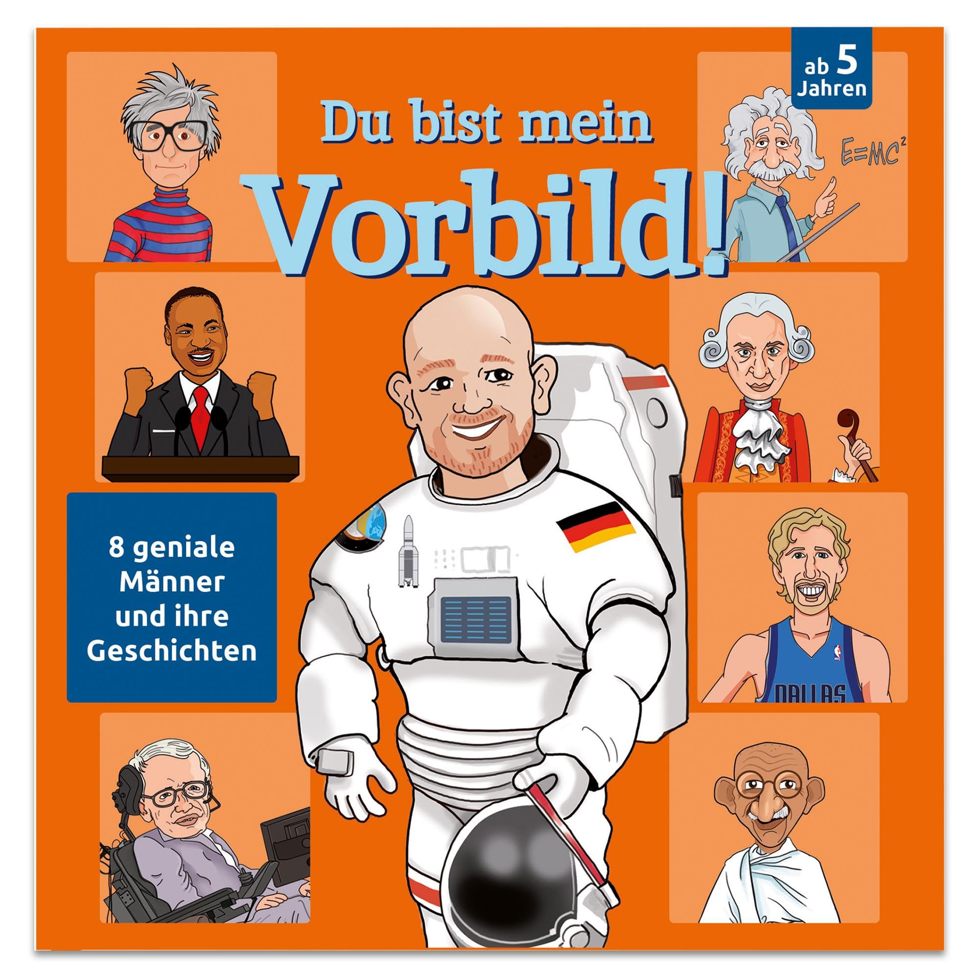 Du bist mein Vorbild! 8 geniale Männer und ihre Geschichten Novels & Short Stories