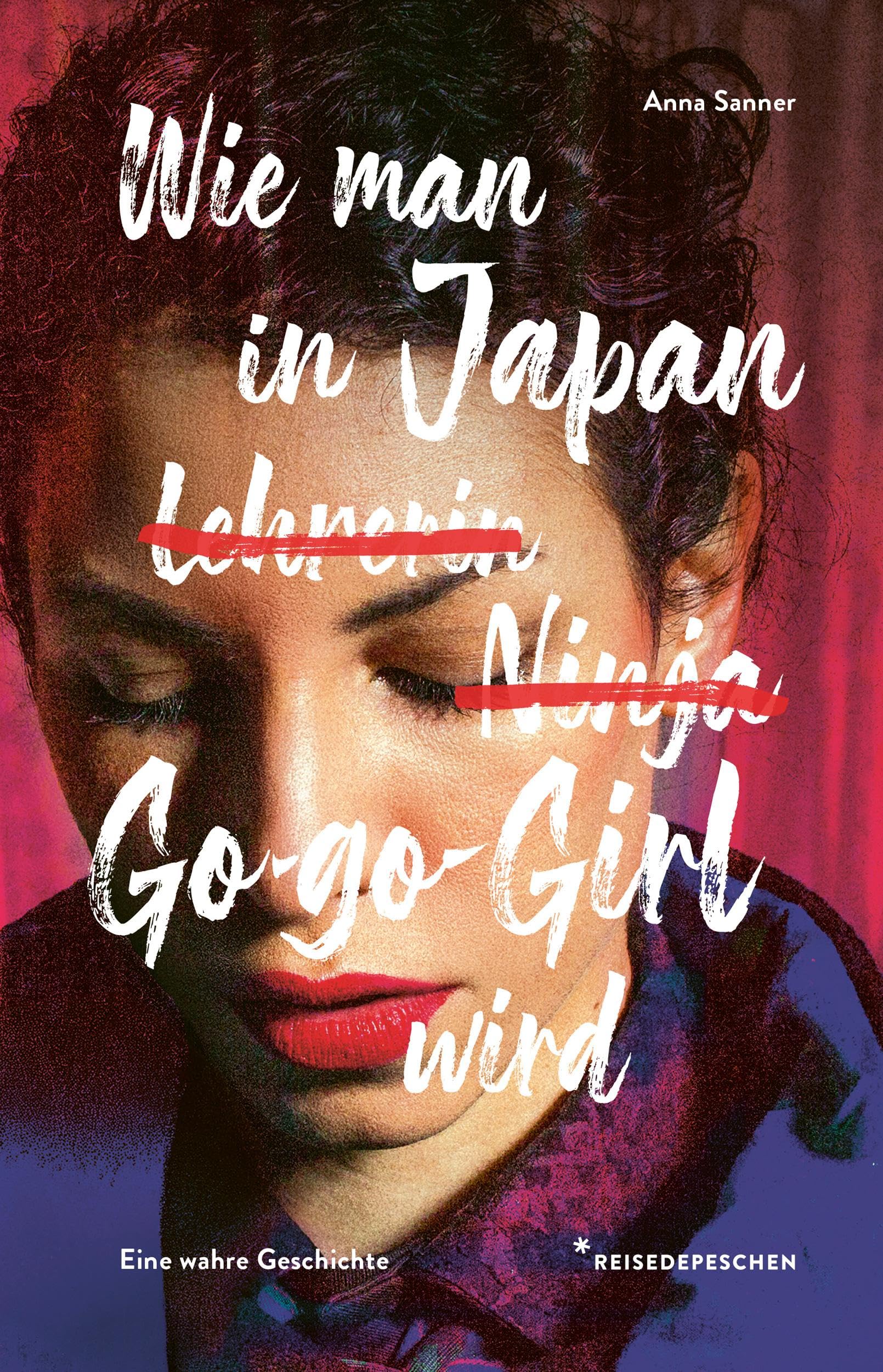 Wie man in Japan Go-go-Girl wird Art & Literature