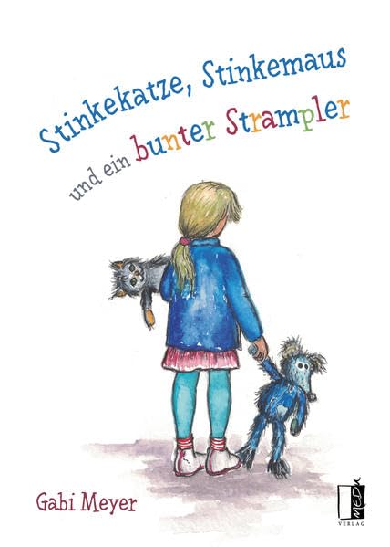Stinkekatze, Stinkemaus und ein bunter Strampler Contemporary literature