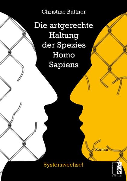 Die artgerechte Haltung der Spezies Homo Sapiens Contemporary literature