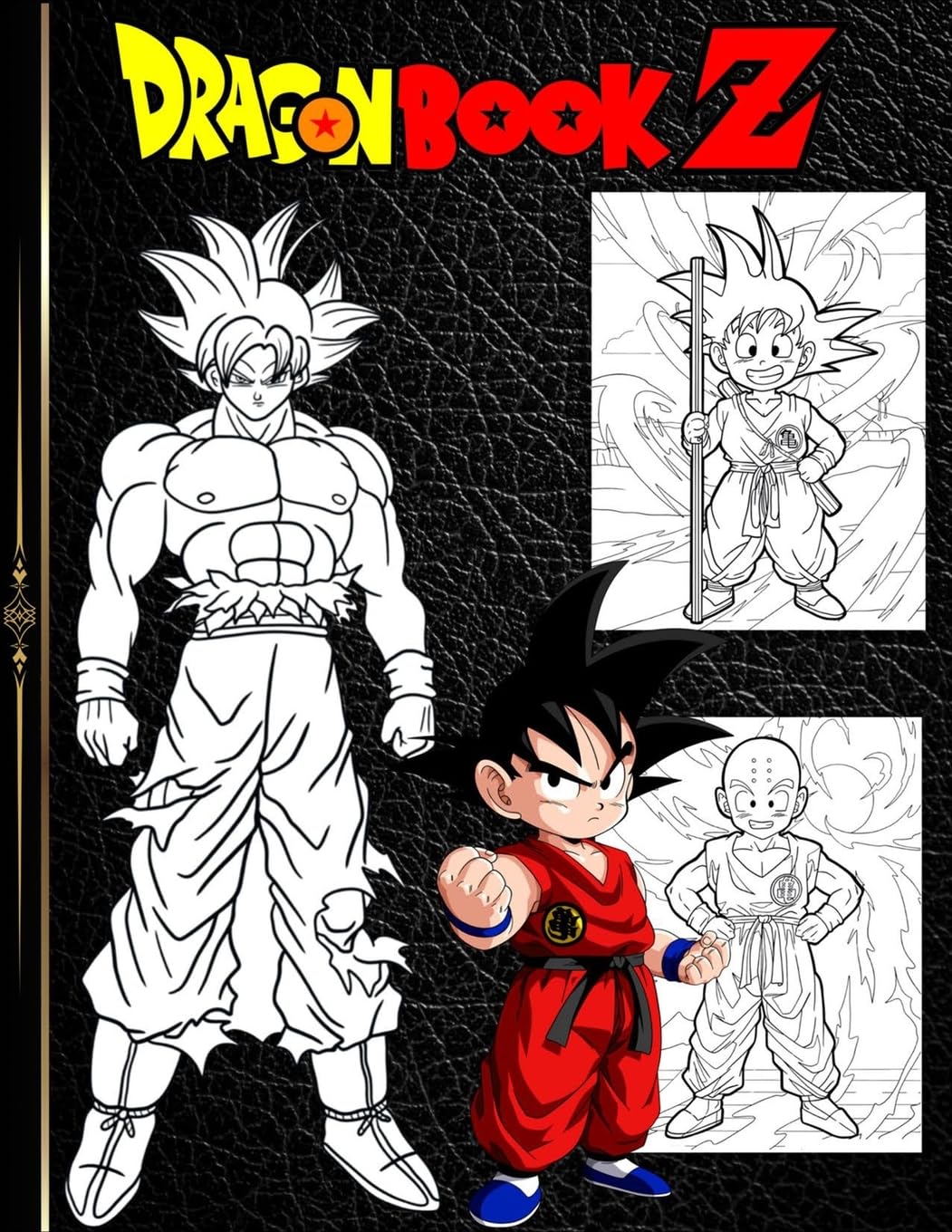 Dragon Ball Coloring Book: New Most Powerful Characters Coloring Adventures for Kids / adult Tiptoi & Games