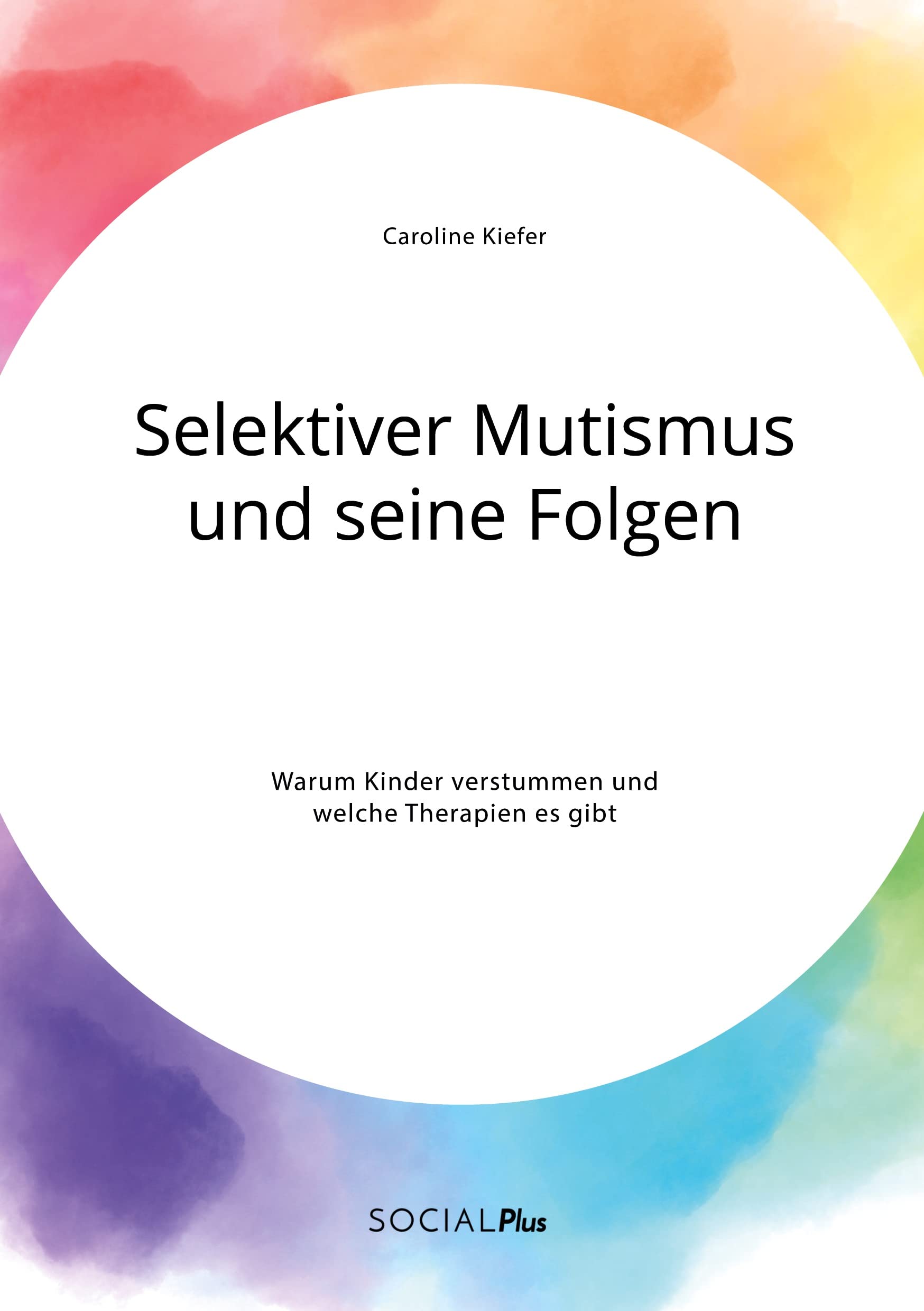 Selektiver Mutismus und seine Folgen. Warum Kinder verstummen und welche Therapien es gibt Psychology
