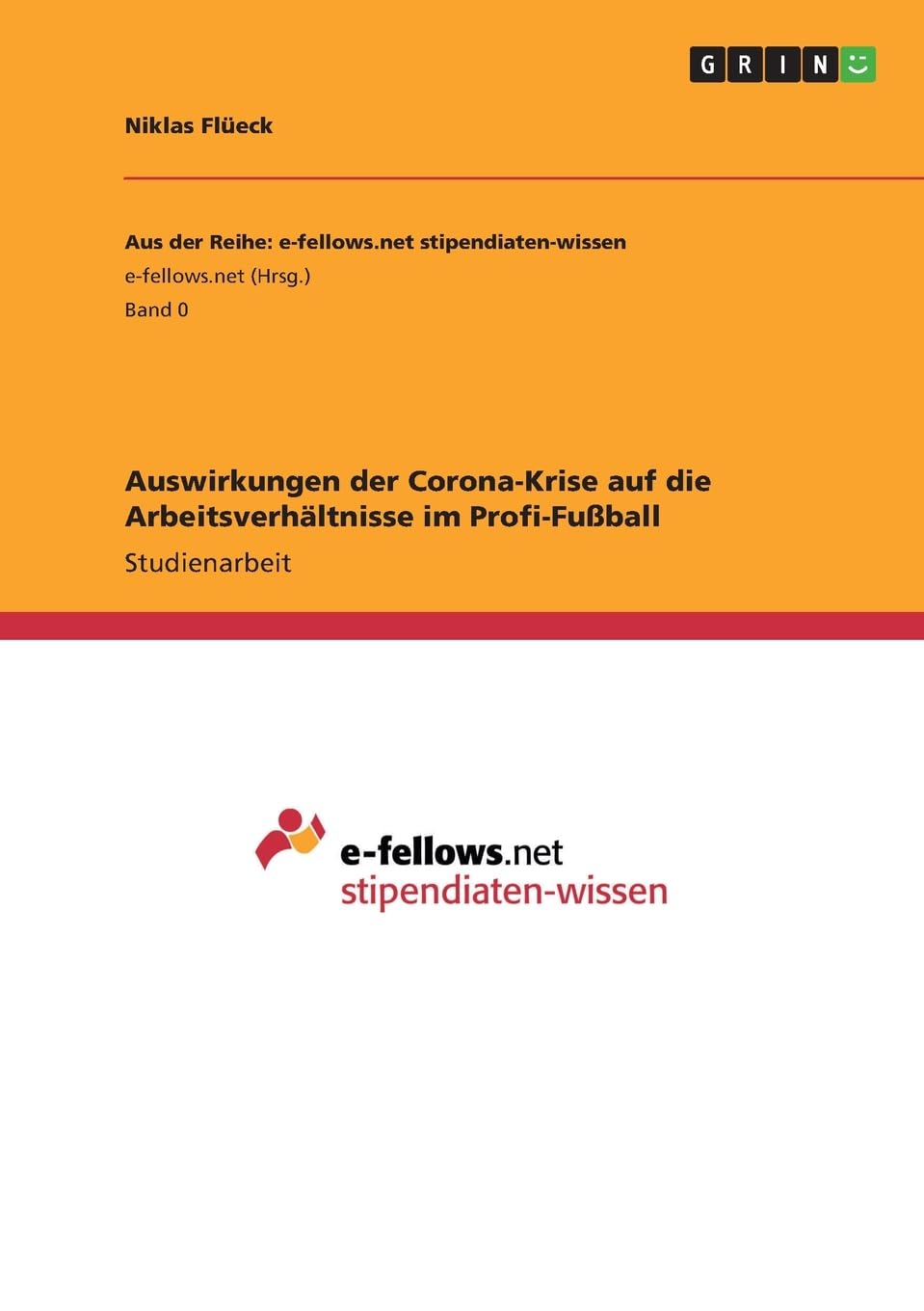 Auswirkungen der Corona-Krise auf die Arbeitsverhältnisse im Profi-Fußball Law