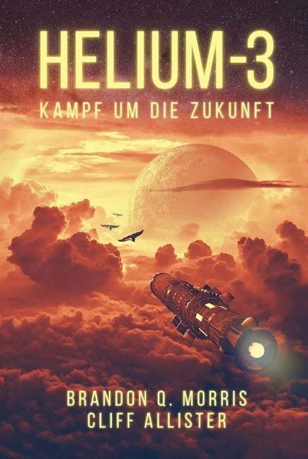 Helium-3: Kampf um die Zukunft Contemporary literature