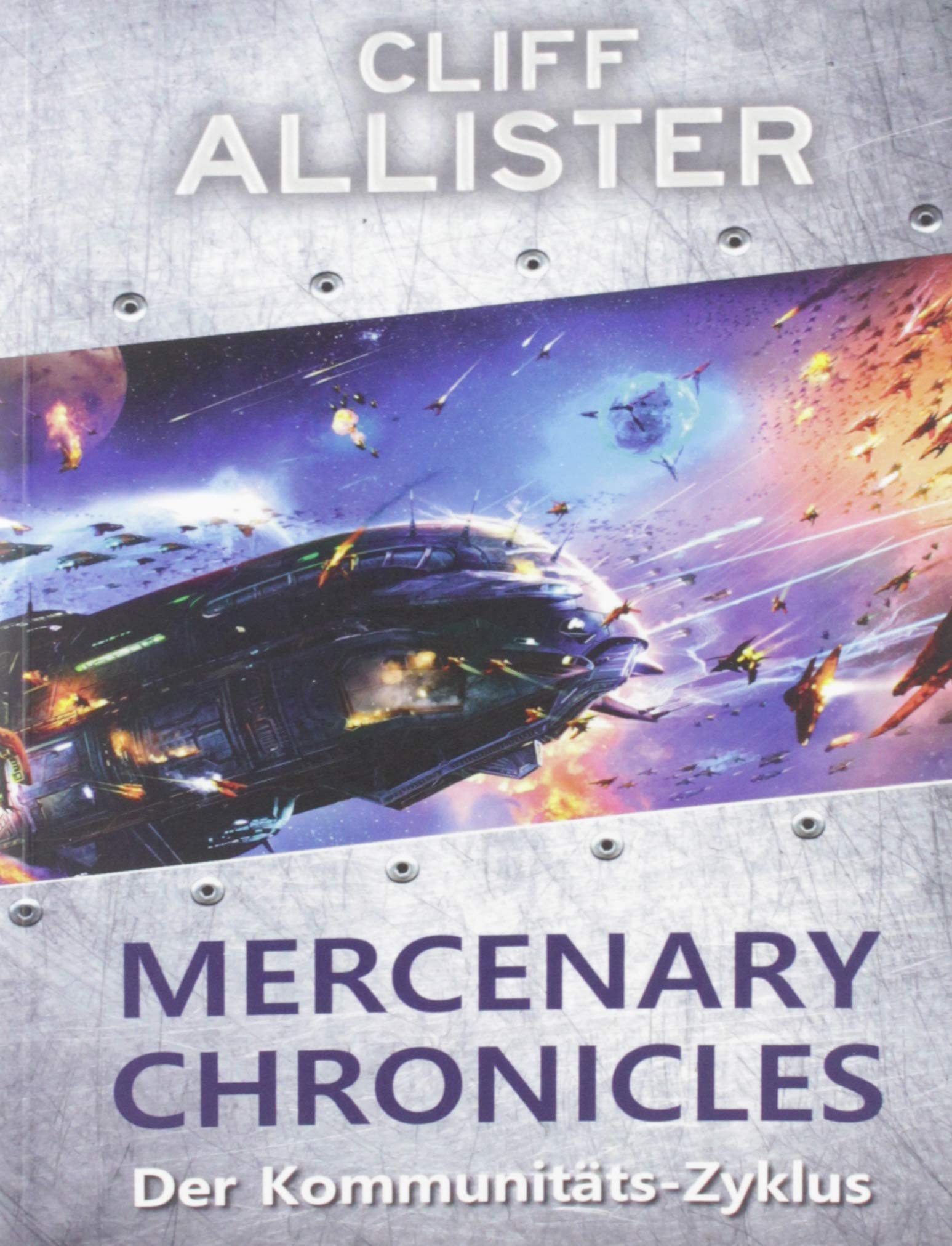 Mercenary Chronicles: Der Kommunitäts-Zyklus Contemporary literature