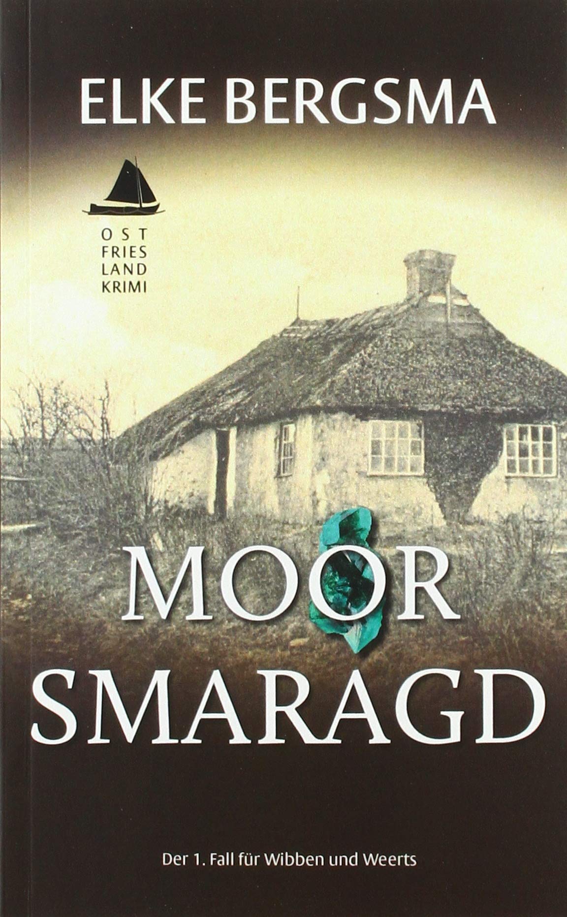 Moorsmaragd Historical Fiction