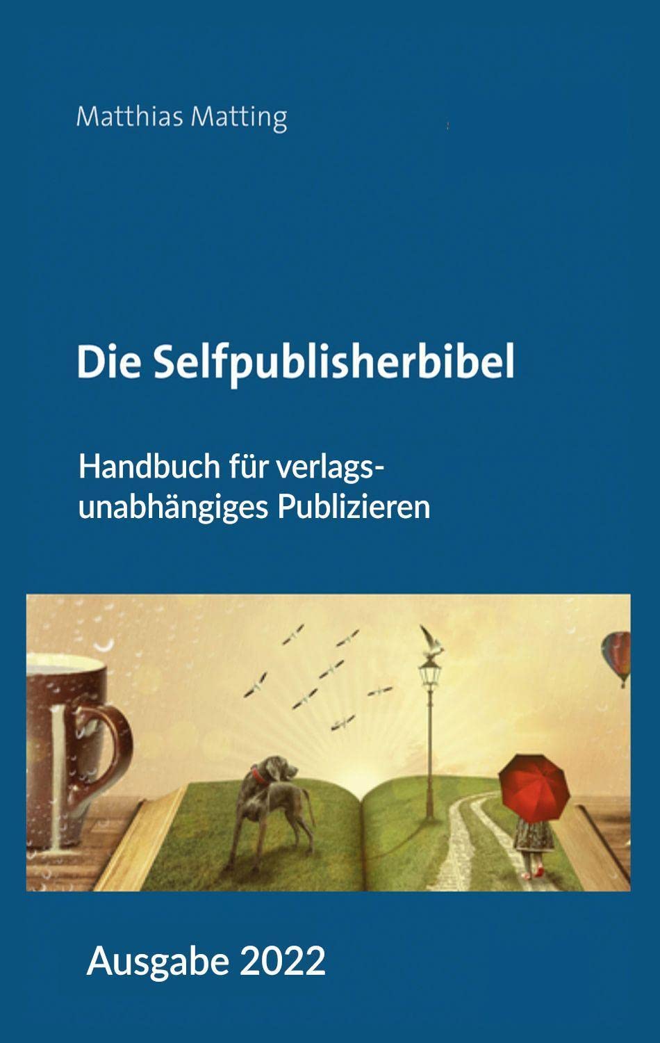Product Image: Die Selfpublisherbibel