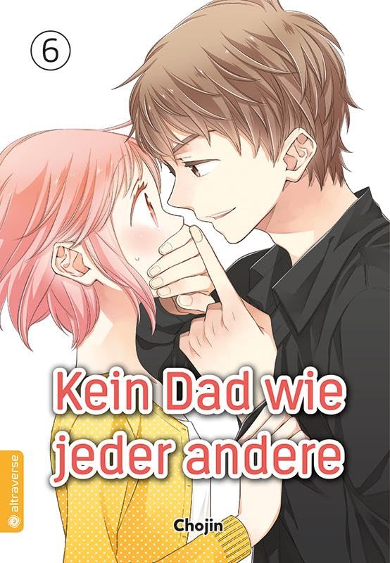 Kein Dad wie jeder andere 06 Manga