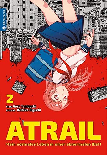 Atrail - Mein normales Leben in einer abnormalen Welt 02 Manga