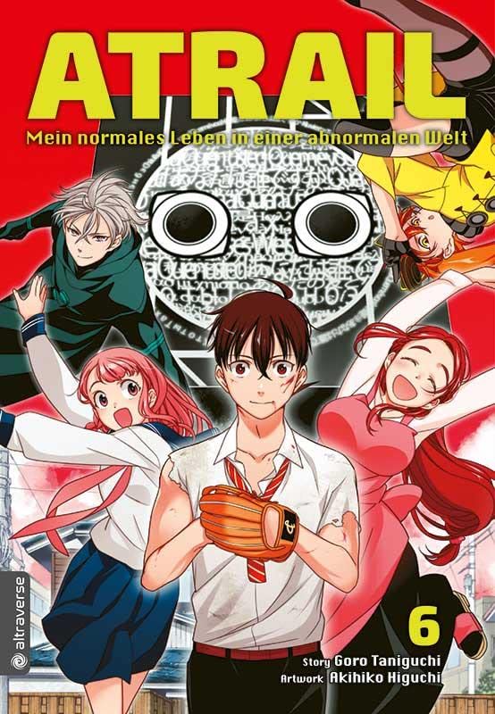 Atrail - Mein normales Leben in einer abnormalen Welt 06 Manga