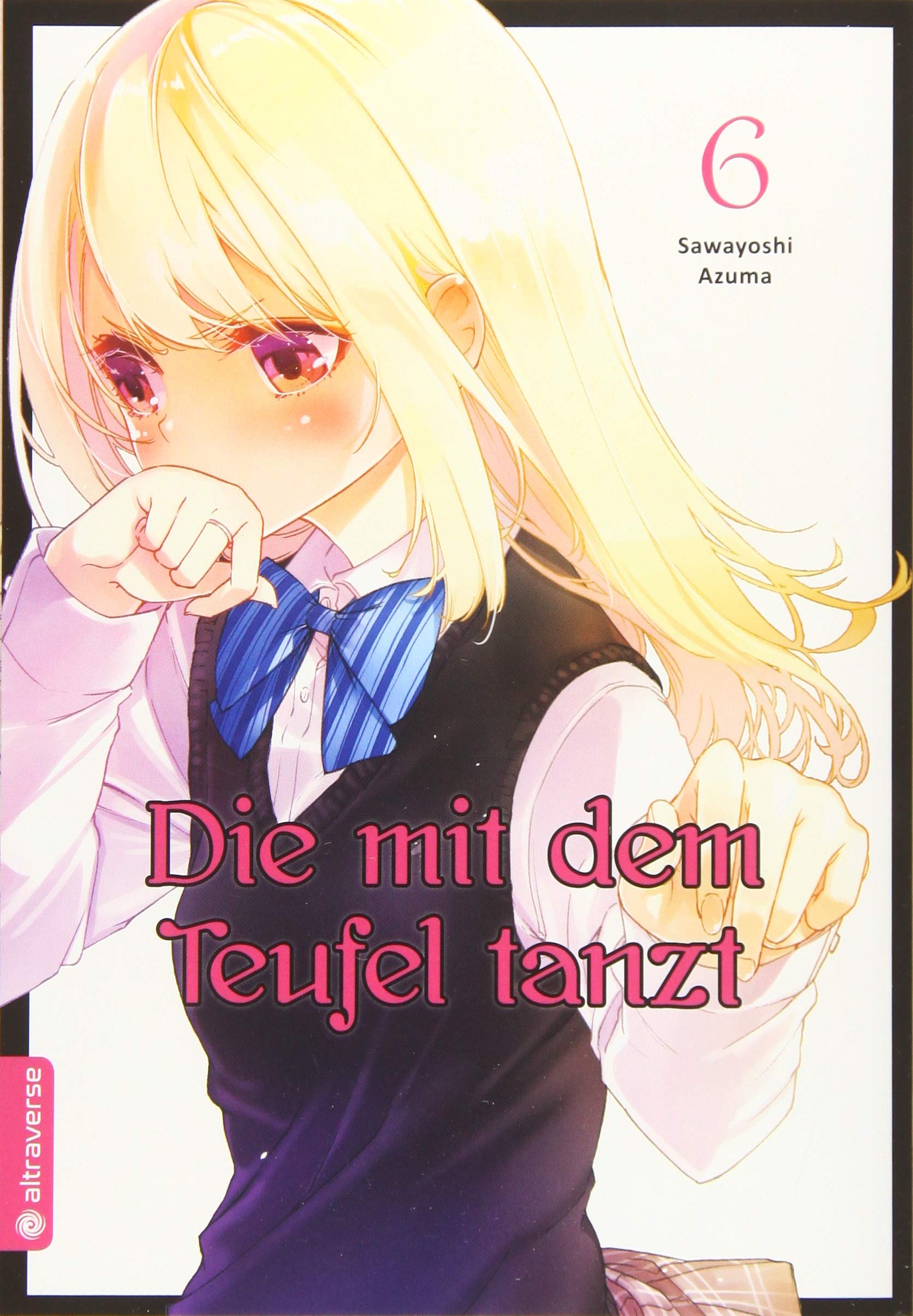 Die mit dem Teufel tanzt 06 Manga