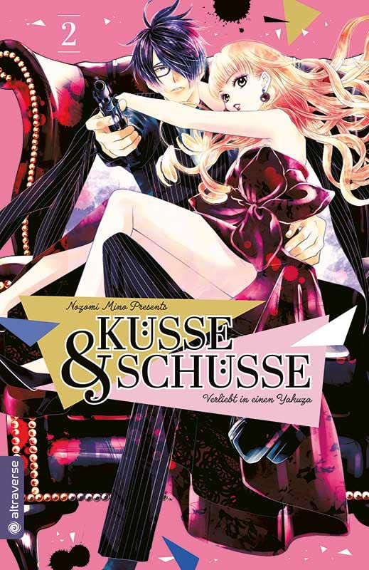 Küsse und Schüsse - Verliebt in einen Yakuza 02 Manga