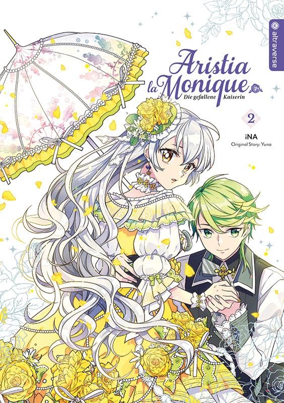 Aristia la Monique - Die gefallene Kaiserin 02 Manga
