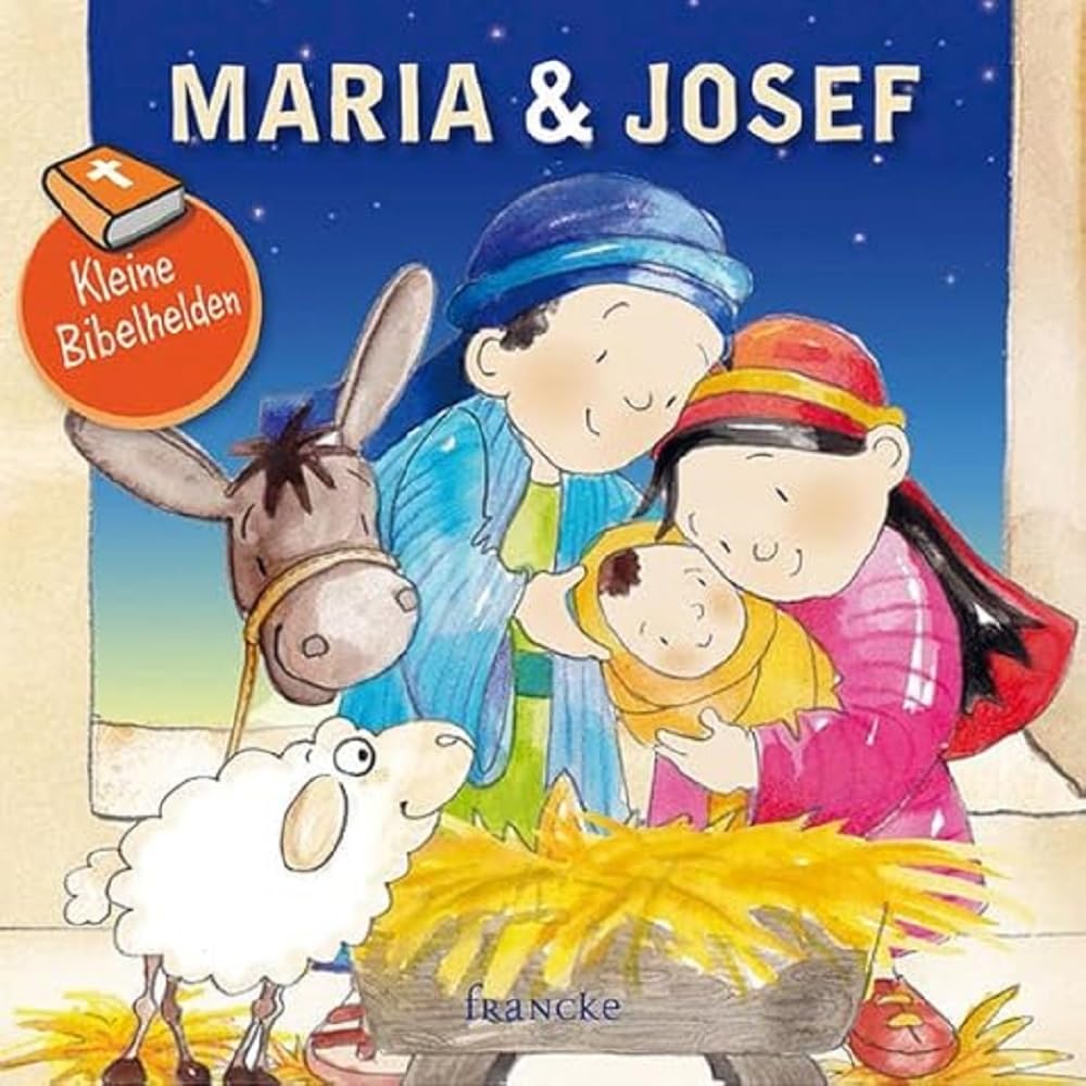 Kleine Bibelhelden - Maria & Josef Religion & Esotericism