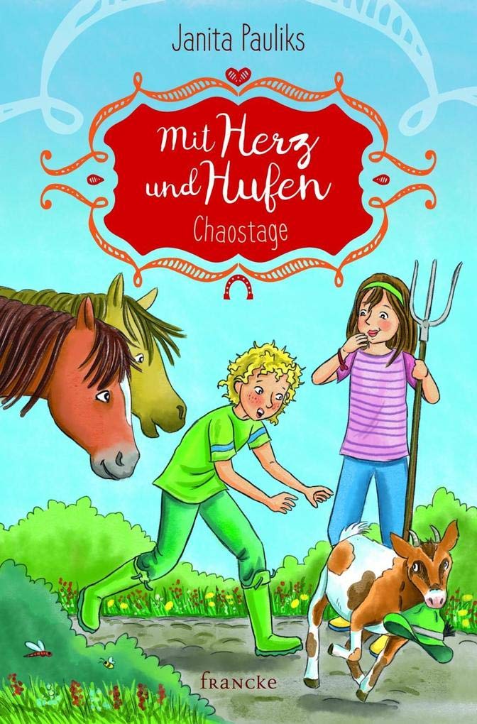Mit Herz und Hufen - Chaostage Novels & Short Stories