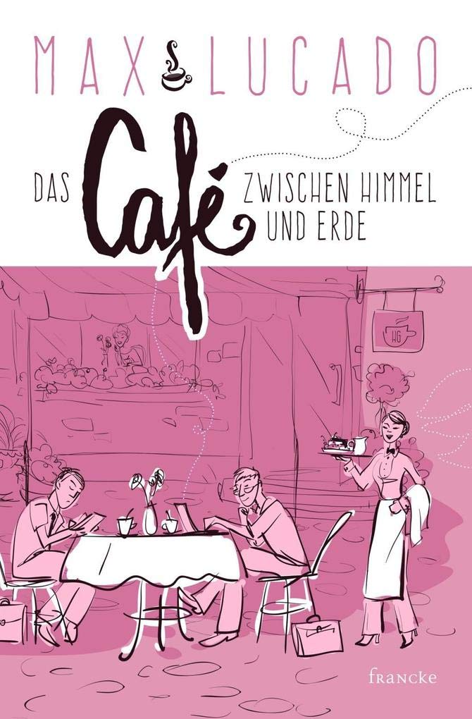Das Café zwischen Himmel und Erde Contemporary literature