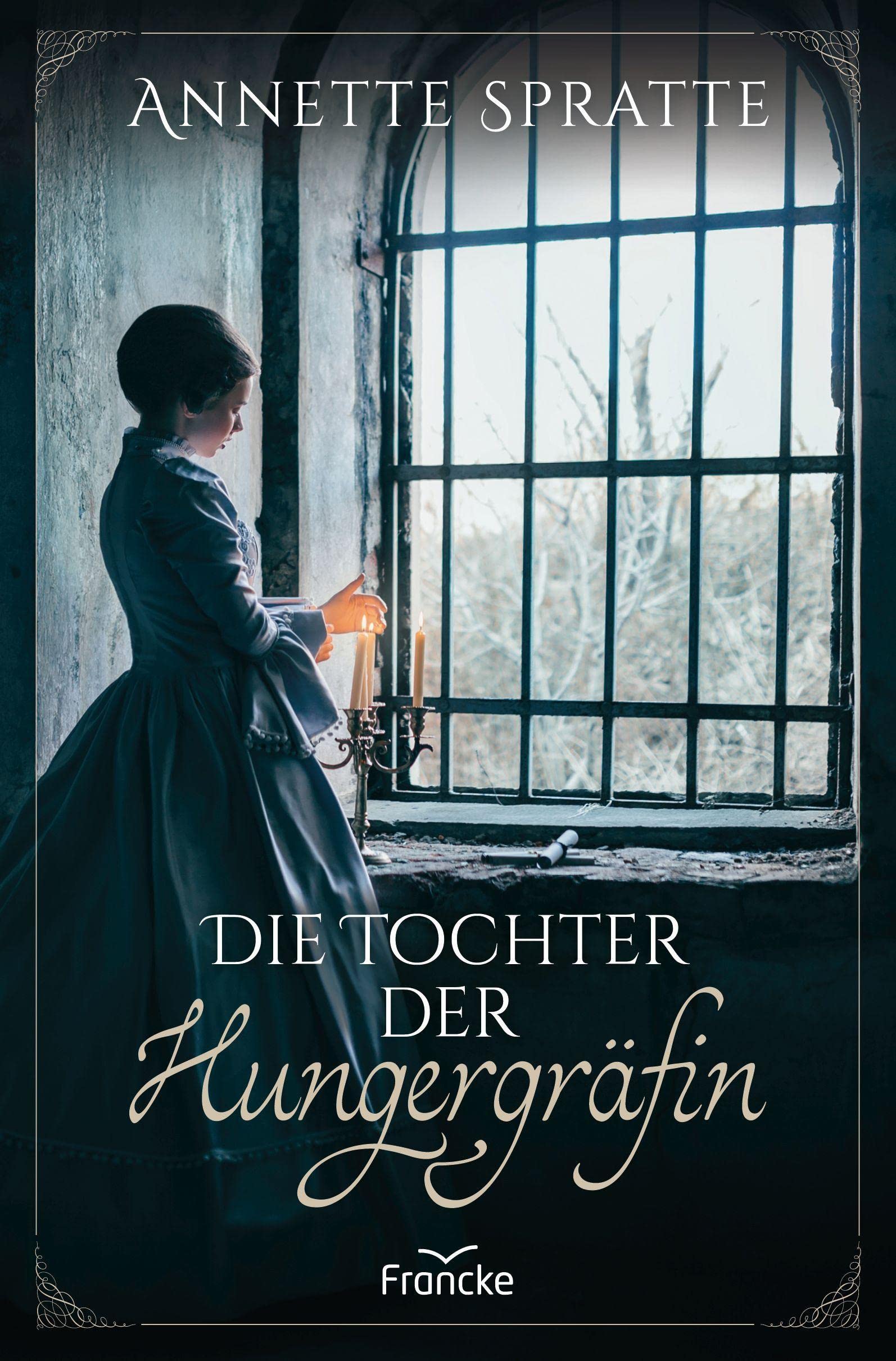 Die Tochter der Hungergräfin Historical Fiction