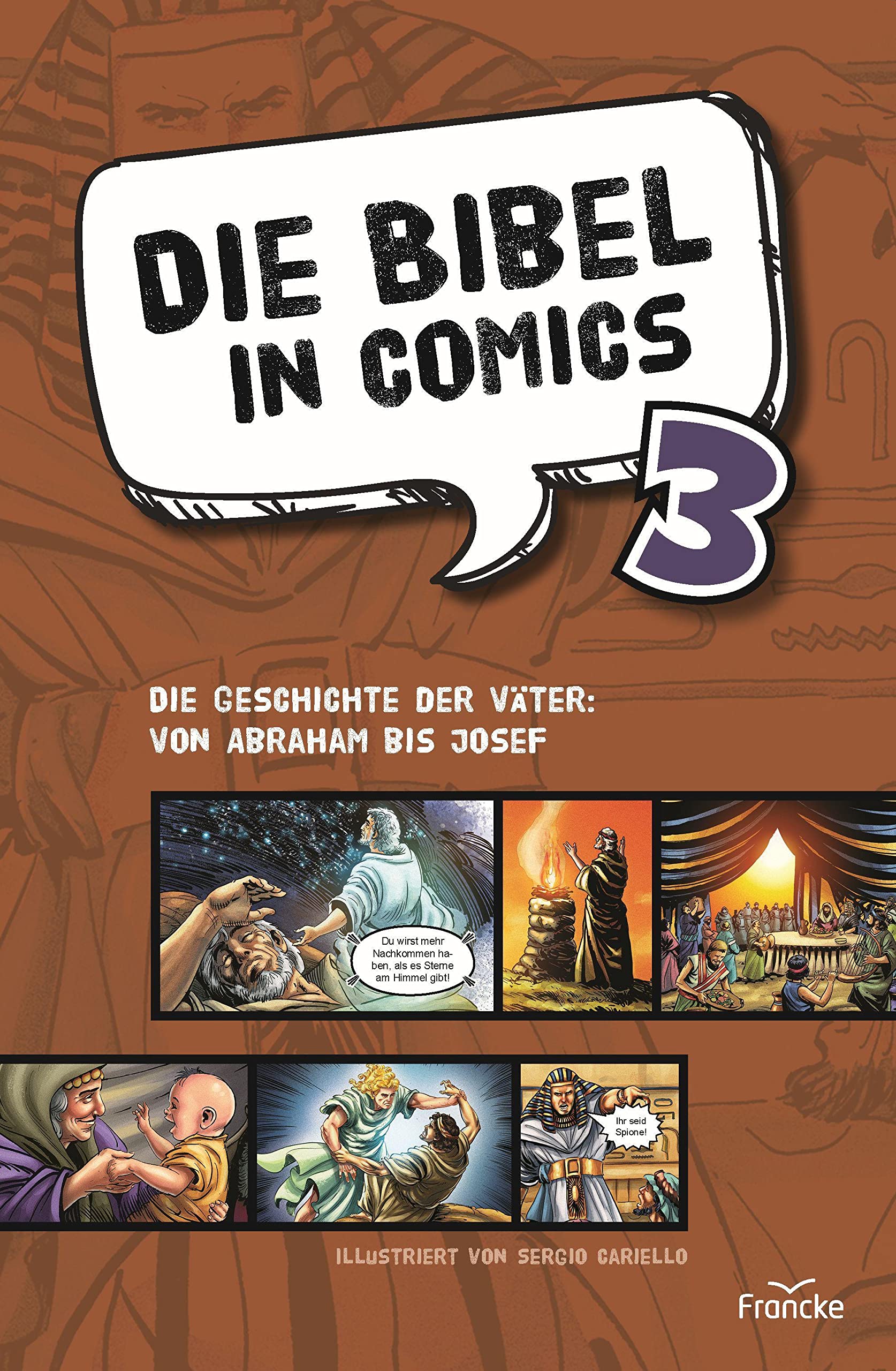 Die Bibel in Comics 3: Die Geschichte der Väter: von Abraham bis Josef Manga